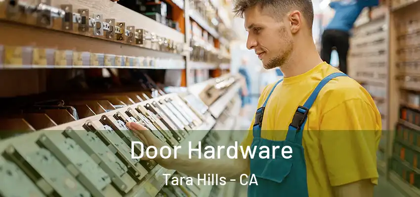  Door Hardware Tara Hills - CA
